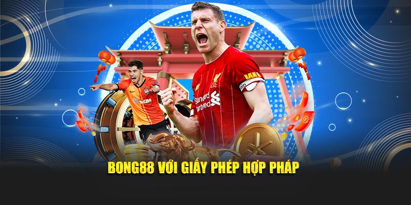 Bóng88 là nhà cái hoạt động hợp pháp