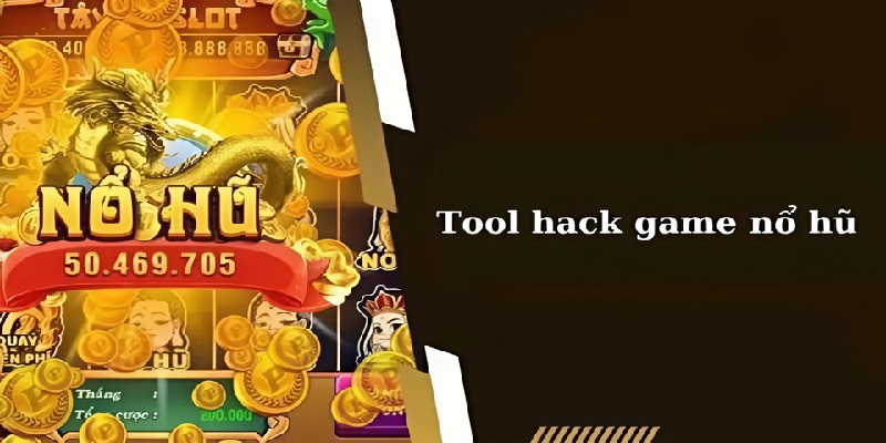 Hack game nổ hũ luôn được người chơi quan tâm